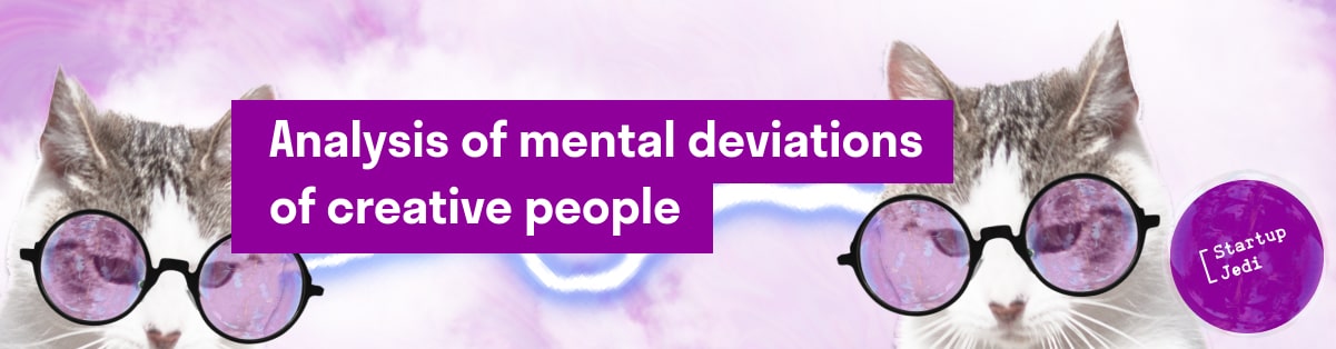 Analysis of mental deviations of creative people