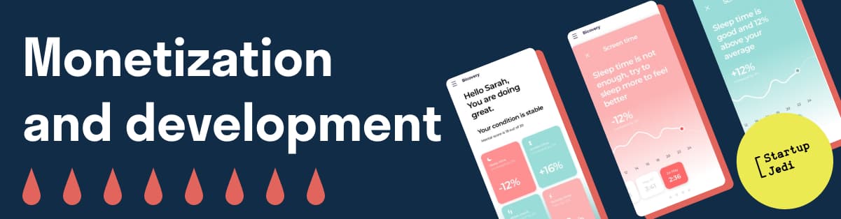 Monetization and development